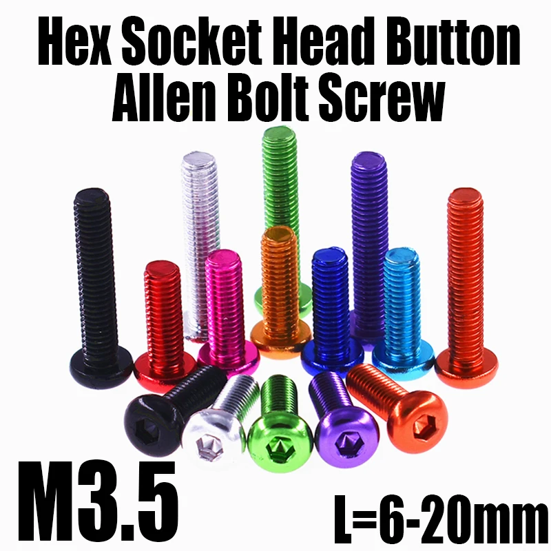 Купи 10PCS M3.5 L=6-20mm Colored Aluminum Alloy Hexagon Hex Socket Head Button Allen Bolt Screw Round Pan Head Hex Socket Screw за 253 рублей в магазине AliExpress