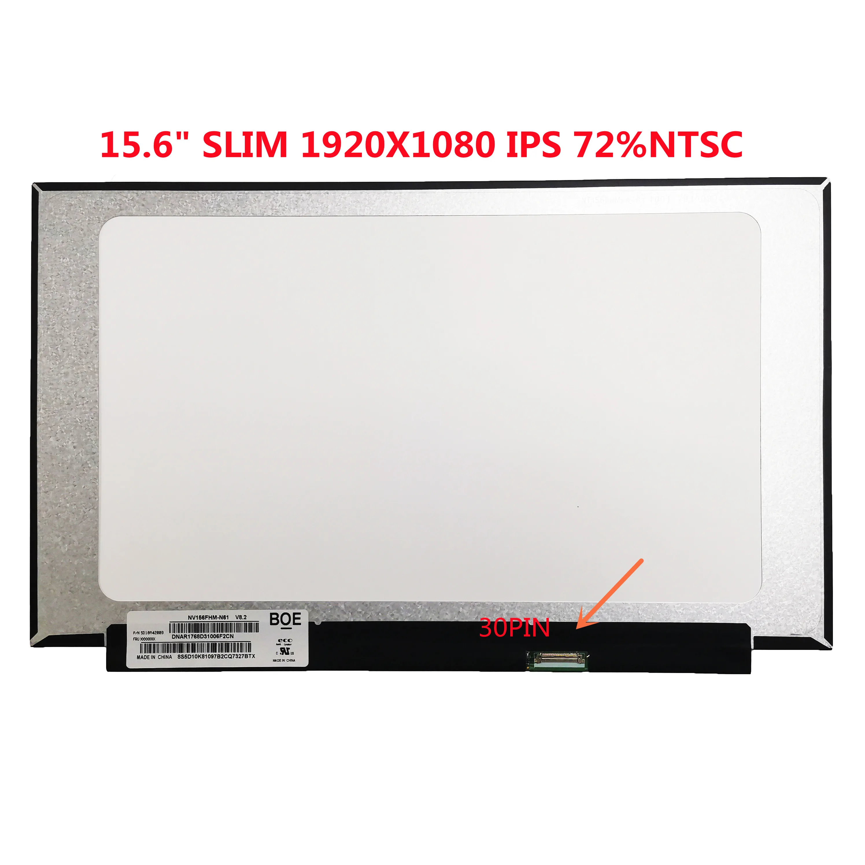

15.6" IPS FHD 350mm NE156FHM-NS0 LCD Display Screen Fit NV156FHM-N61 N156hga-ea3 Rev c1 B156HTN06.1 NV156FHM-N45 NT156FHM-N61