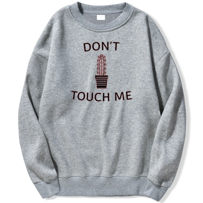 

Don't Touch Me Cactus Funny Hoodie Hoodies Sweatshirts Sweatshirt Trapstar Crewneck Spring Autumn Pullovers Jumper Tracksuit Men