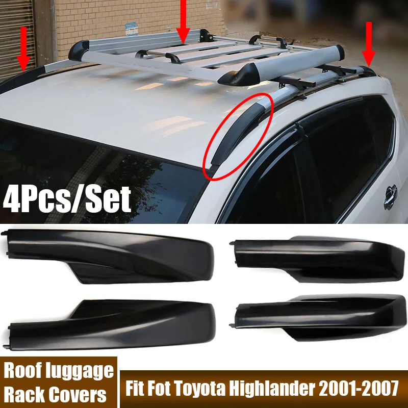 Rack Covers Fit Fot Toyota Highlander 2001-2007 Car Accessories Roof Luggage Rack Leg Protection Cover