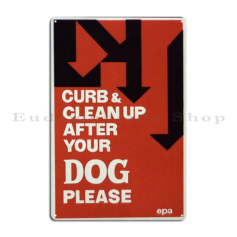 Панцирный Andamp очистка после вашей собаки Epa металлические знаки паб Настенный