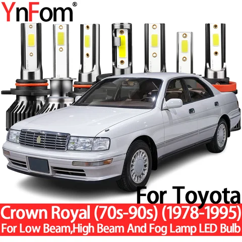 YnFom для Toyota Crown Royal (70s-90s) 1978-1995 специальный комплект ламп для LED передних фар ближнего и дальнего света, противотуманных фар, автомобильные аксессуары