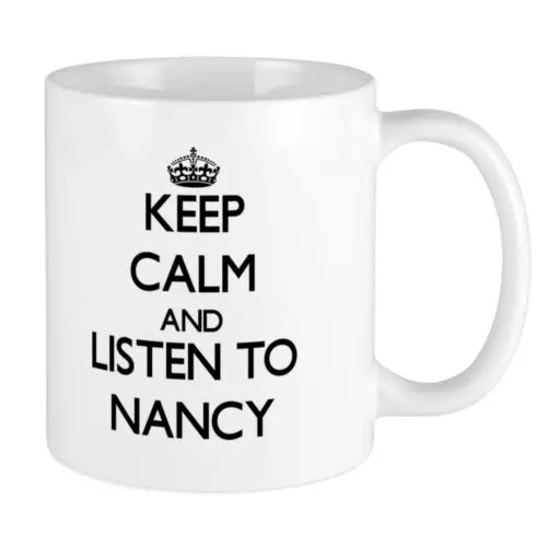 Кружка 11 унций сохраняйте спокойствие и слушайте Nancys Large