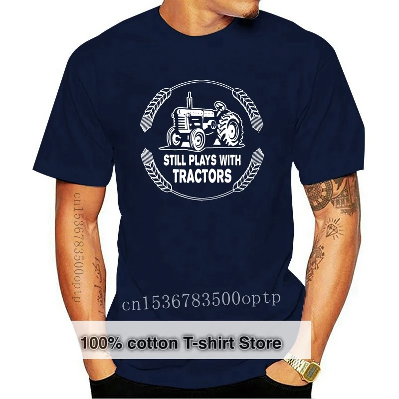 

Youth Customized T-Shirts Still Plays With Tractors T-SHIRT Farming Driver Farmer Funny Gift Birthday Tee Shirt