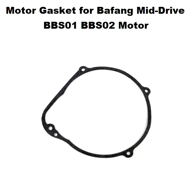 

Gasket for Bafang Mid-Drive BBS01/02 and BBSHD Motor