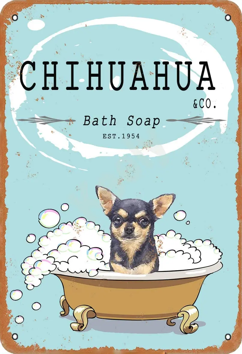 

retro Keely Chihuahua Bath Soap Metal Vintage Tin Sign Wall Decoration for Cafe Coffee Bars Restaurants Pubs Man Cave Decorative