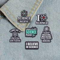 i love science enamel pin i believe in science brooch protons neutrons badge jewelry gifts for science lovers friends kids