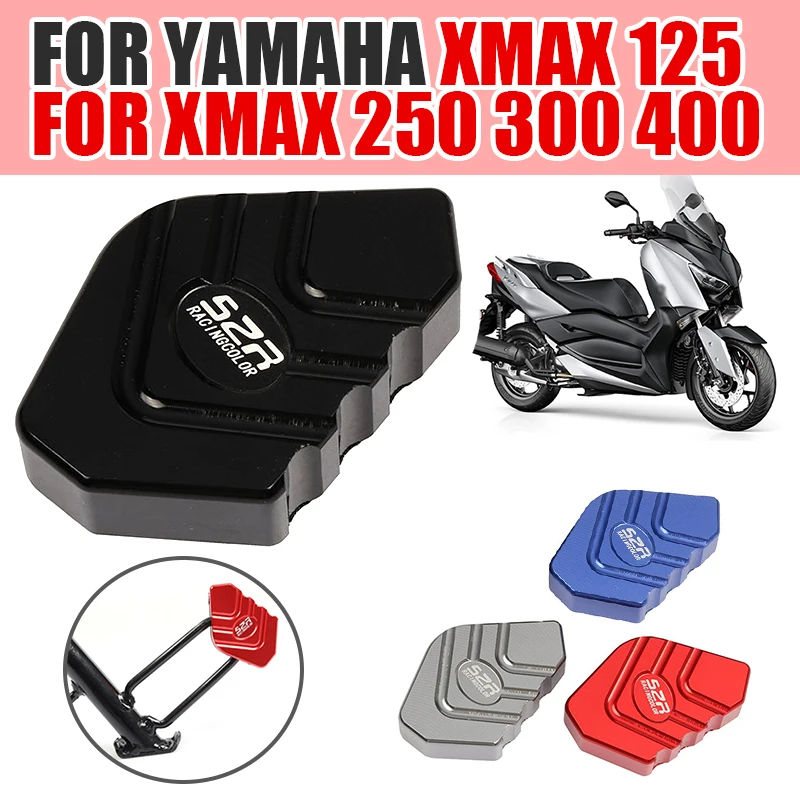 

For Yamaha XMAX 300 XMAX300 X-MAX 250 400 125 Motorcycle Accessories Foot Side Stand Enlarger Column Auxiliary Pad Kickstand