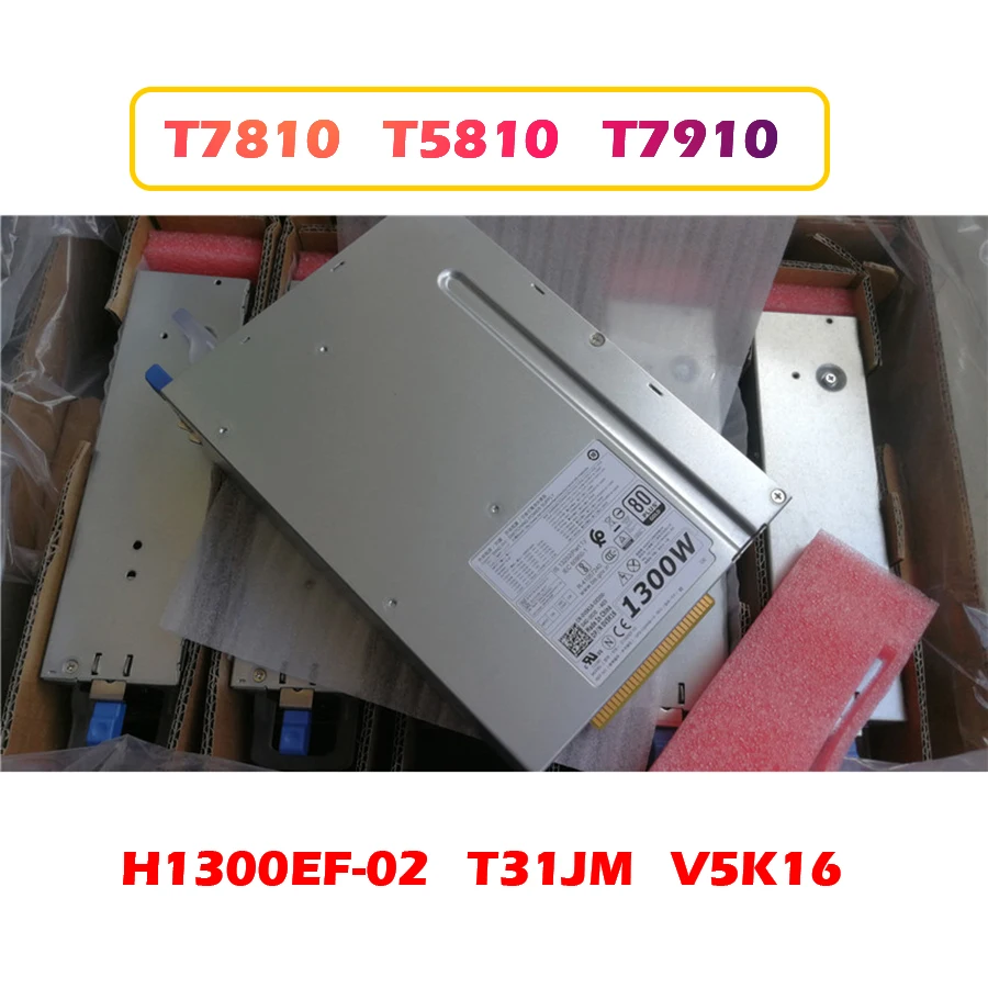 Для блока питания рабочей станции для DELL T7810 T5810 T7910 H1300EF-02 1300W T31JM V5K16 100% протестирован перед отправкой