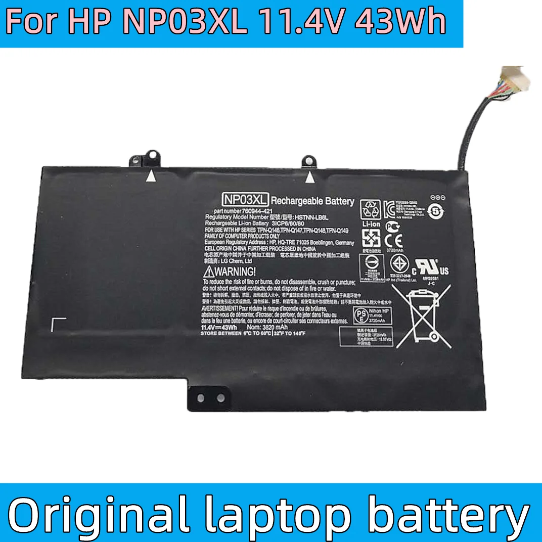 

New Original NP03XL Laptop Battery For HP Pavilion X360 13-A010DX TPN-Q146 TPN-Q147 TPN-Q148 HSTNN-LB6L 760944-421 15-U010DX