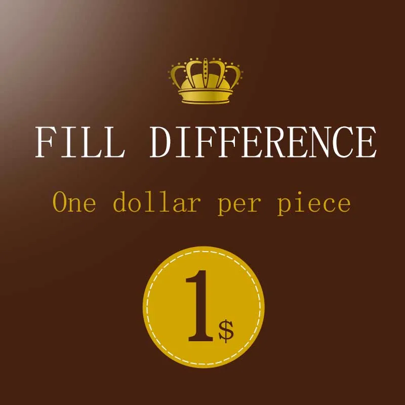 

Разница в заполнении одного доллара за штуку 1 долл. США/шт. 1 заказ оплачивается за разную цену по специальной ссылке дополнительная плата по индивидуальному заказу