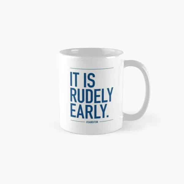 

Sanditon Sidney Quote It Is Rudely Ear Mug Handle Round Drinkware Simple Design Printed Photo Picture Coffee Cup Tea Image