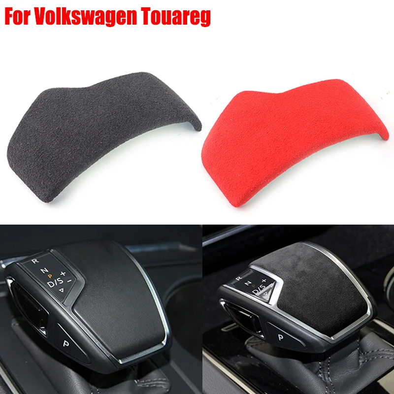 

Замшевая оболочка для Volkswagen Touareg 2019 2020 2021, внутренние детали, автомобильные аксессуары, переключатель передач, крышка головки, отделка, накл...