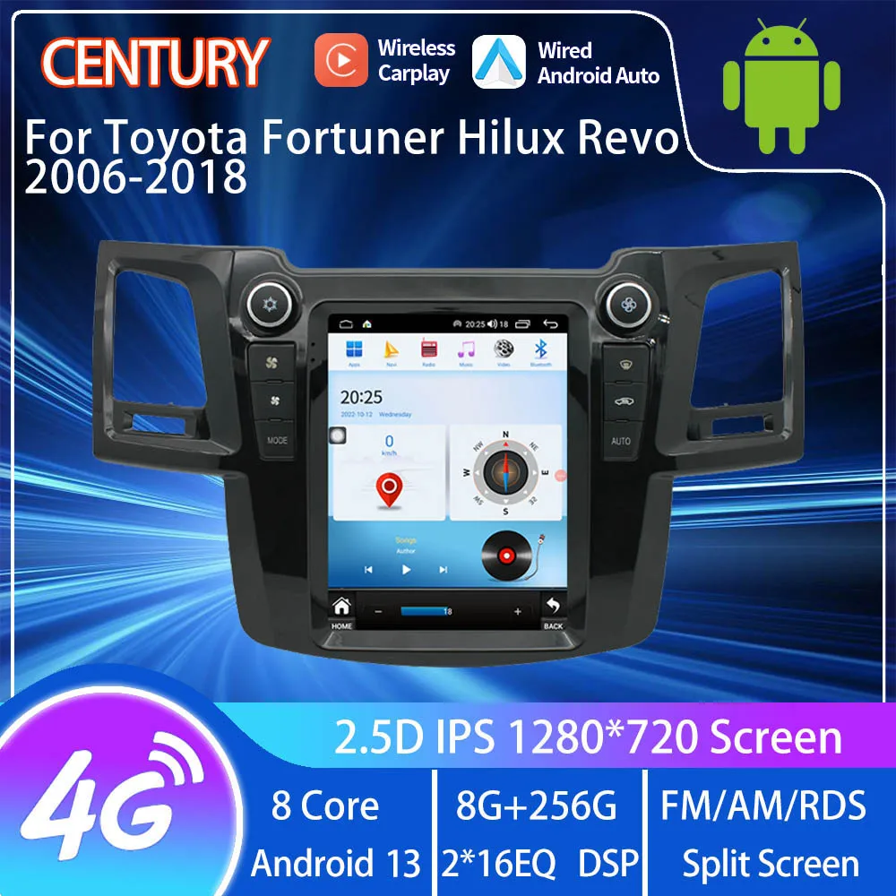 

Century For Toyota Fortuner Hilux Revo 2006-2018 Smart Multimedia Video Player Radio Navigation CarPlay Android 13 Tesla Style