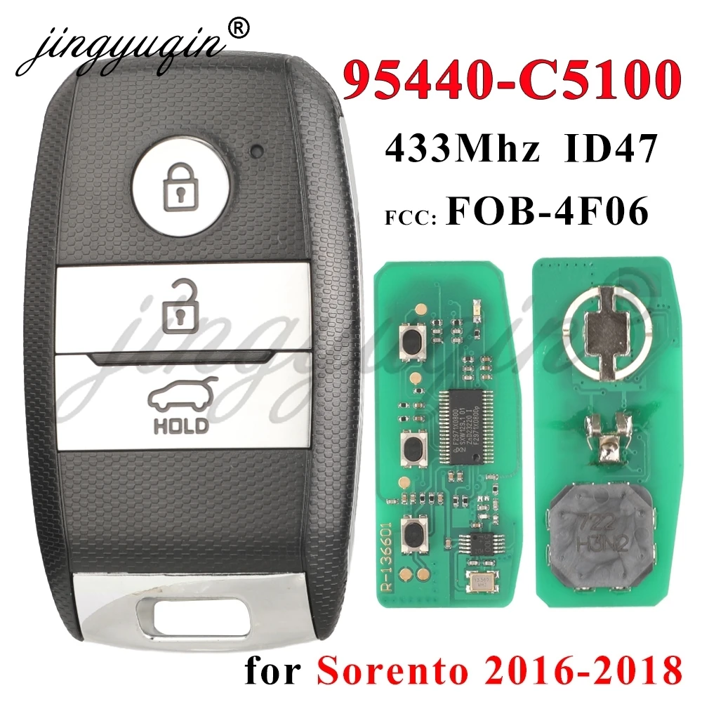 

Автомобильный Ключ-пульт Jingyuqin 95440-C5100 Для KIA Sorento 2016-2018, FCCID FOB-4F06 ID47 433 МГц, 3 Кнопки
