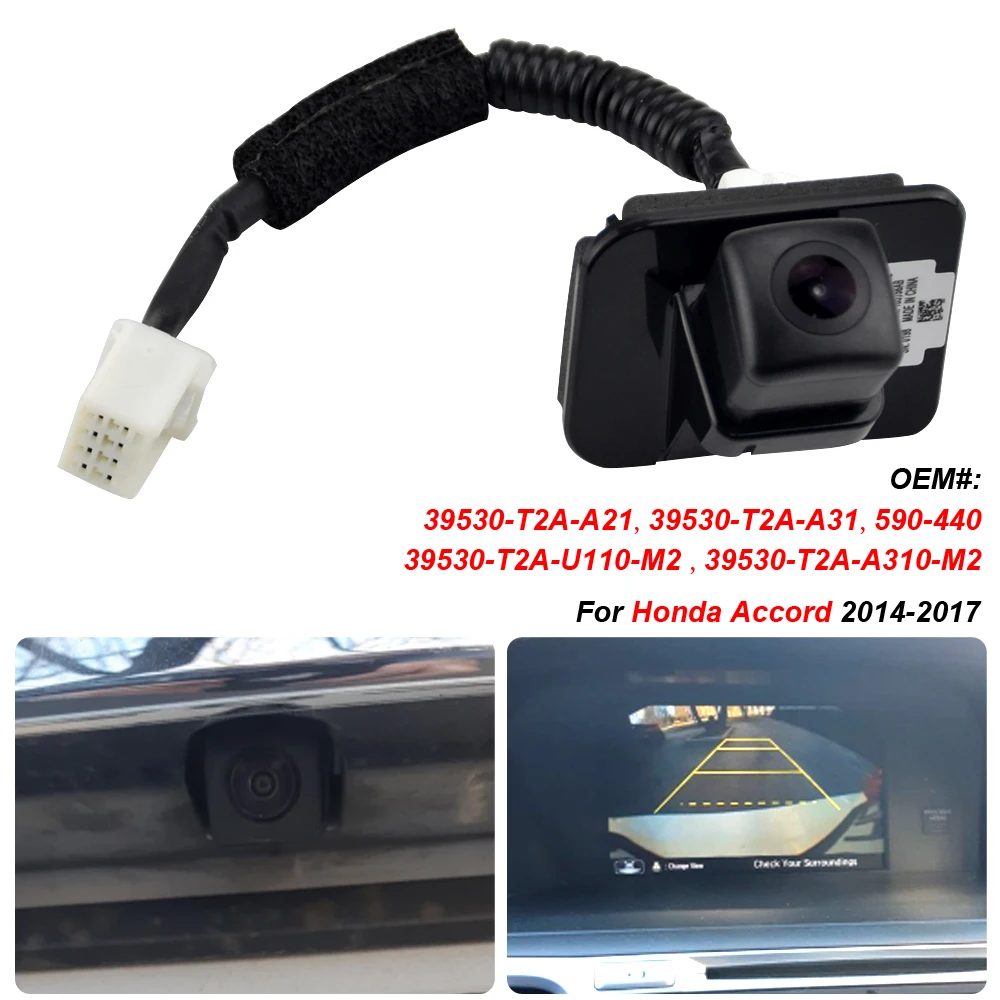 Фото Камера заднего вида для Honda Accord Sedan EX-L 2014-2015 годов, HD, многоугольная, замена номеров 39530-T2A-A21, 39530-T2A-A31 №1