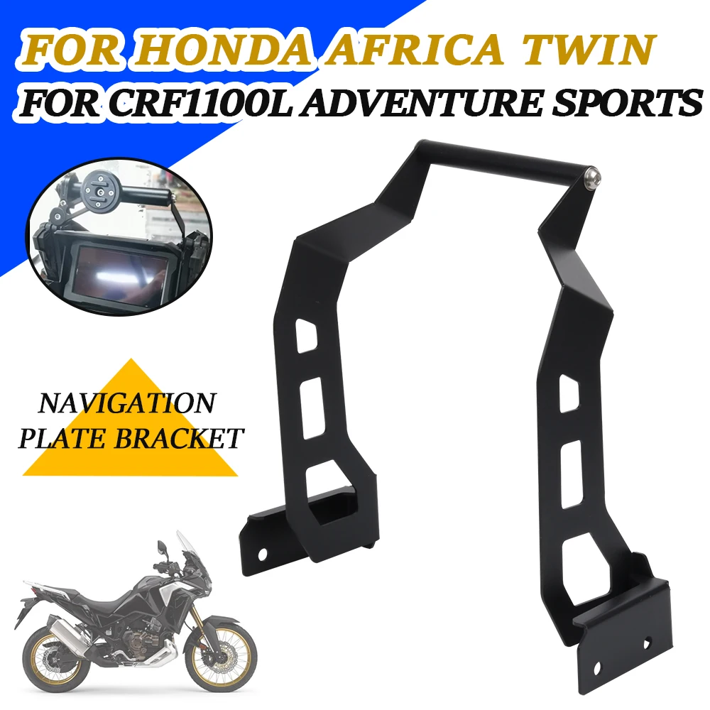 

For HONDA CRF1100L CRF 1100 L ADV AFRICA TWIN ADVENTURE SPORTS Motorcycle SMART Phone GPS Navigation Plate Bracket Holder Adapt