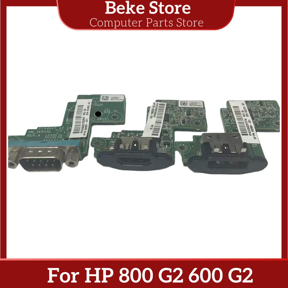 Плата расширения Beke для HP 800 G2 600 G2 HDMI DP COM 802684-001 802681-001 802687-001, быстрая доставка