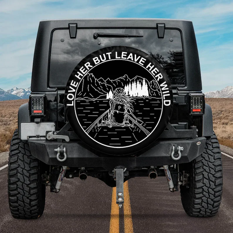 

Люблю ее, но оставьте ее дикую крышку для шин, чехол для запасных автомобильных шин, автомобильные аксессуары, индивидуальный чехол для запа...