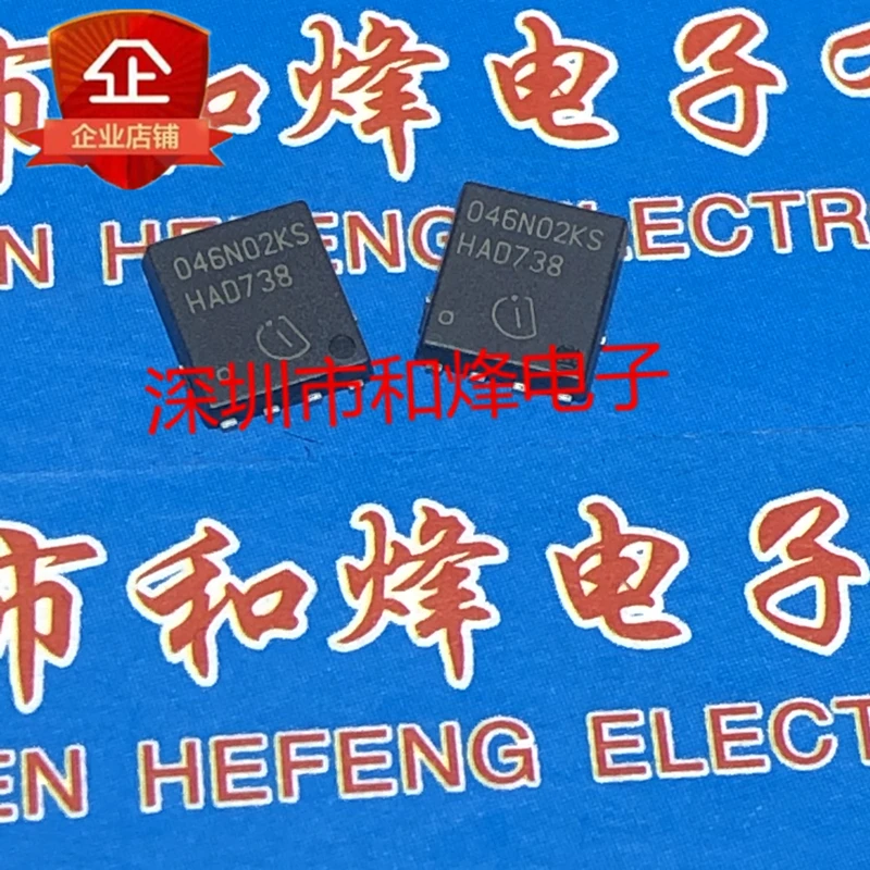 

5PCS-10PCS 046N02KS BSC046N02KSG TDSON-8 20V 80A NEW AND ORIGINAL ON STOCk