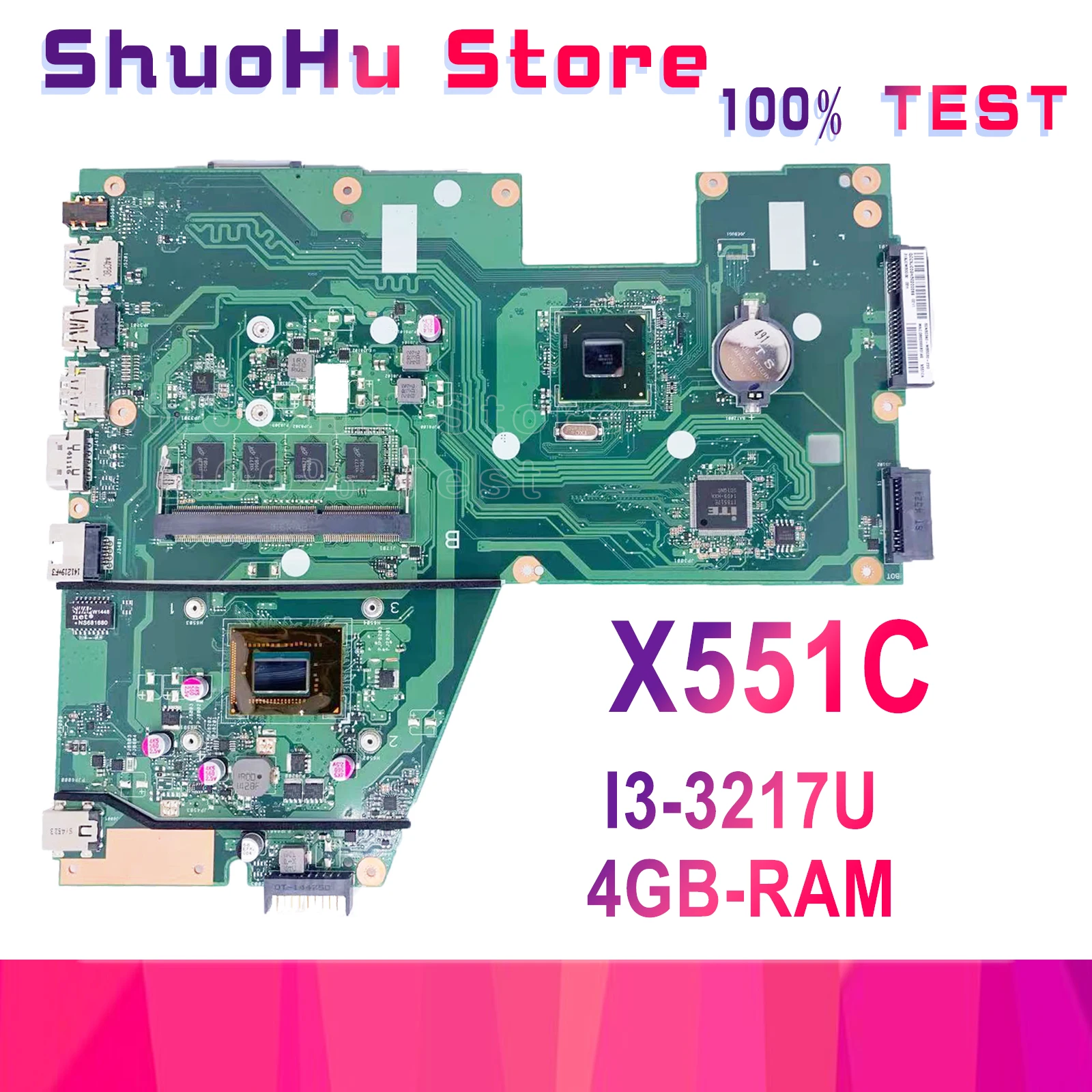 

X551CAP Laptop Motherboard For ASUS R512CA F551C X551C X551CA New Mainboard Tested 100% Full Function Work I3-3217U CPU 4G-RAM