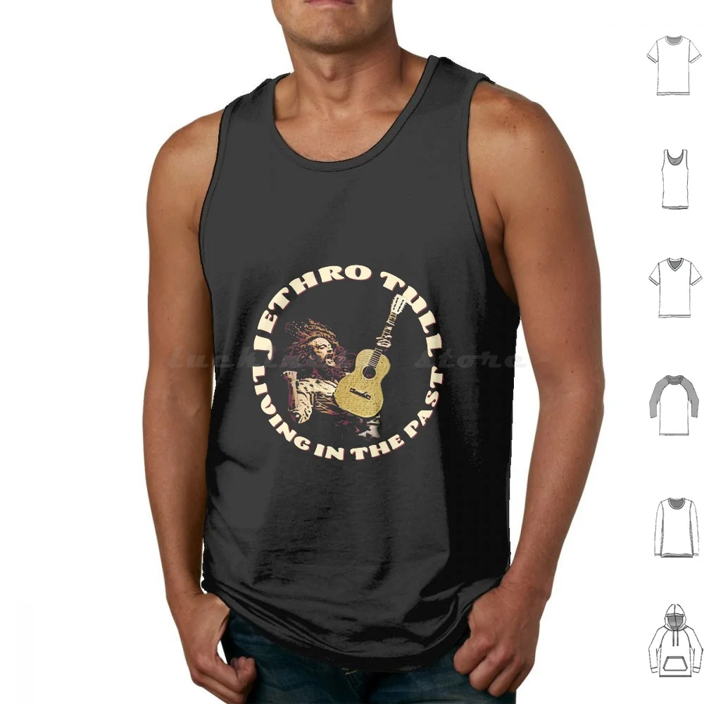 

Living In The Past Tank Tops Print Cotton Jethro Tull Music Flute Ian Anderson Tull Jethro 70S Band Classic Aqualung