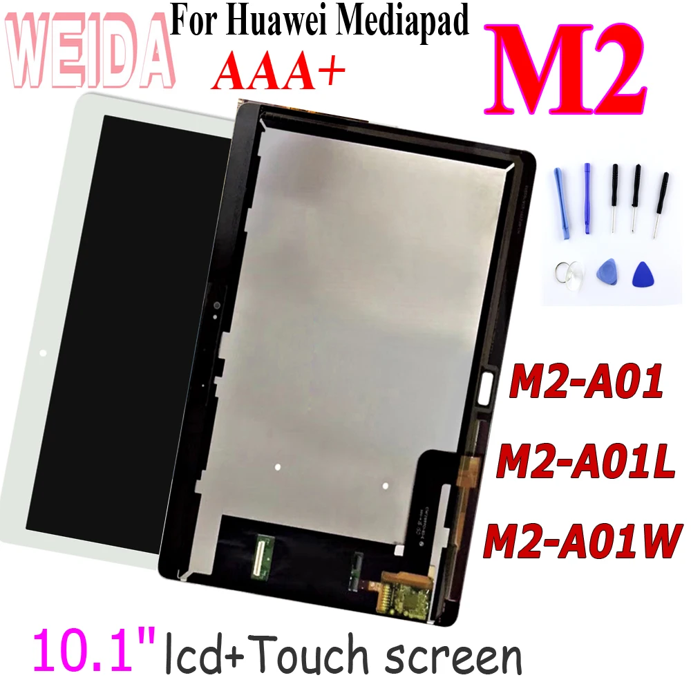 

ЖК-дисплей WEIDA 10,1 ''Huawei MediaPad M2 M2-A01, ЖК-дисплей с дигитайзером, сенсорная панель, сенсорный датчик в сборе, M2-A01L LCD с инструментом