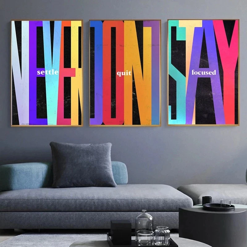 

Modern Poster Don't Stay Never Quote Focused Quit Settle Colorful Text Canvas Painting Prints Mural Home Decor Gallery Wall Art