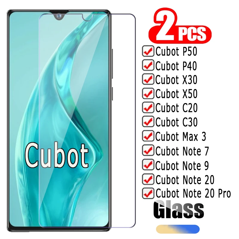 

2-1Pc Glass For Cubot P50 P40 X30 X50 C20 C30 Max 3 Note 7 9 20 Pro Cover Screen Protector Film On Cubot P X C 20 30 40 50 Glass