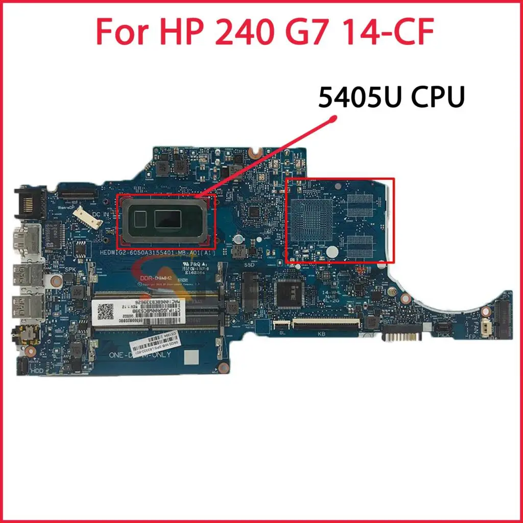 

L83332-601 6050A3155401 материнская плата для ноутбука HP 240 G7 14-CF 5405U CPU GM UMA