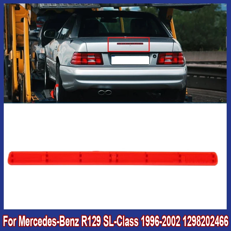 Стоп-сигнал заднего сигнала для Mercedes-Benz R129 SL-Class 1996-2002 1298202466 |