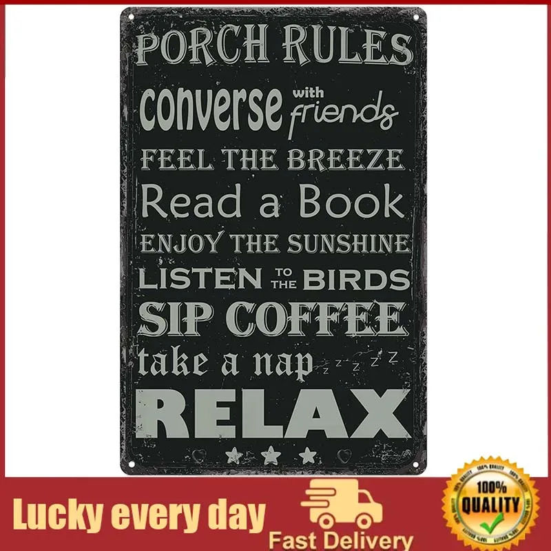 

Tin Metal Sign Porch Rules Canverse With Friends Feel The Breeze Sip Coffee - Wall Decor For Home Outdoor Indoor Kitchen Bar