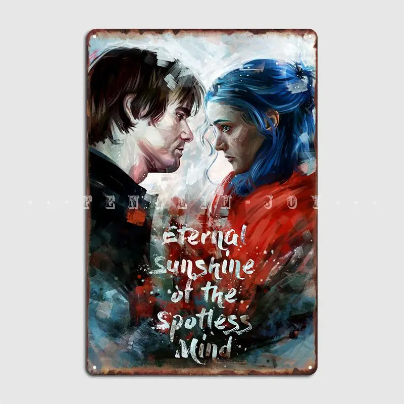 

Eternal Sunshine Metal Plaque Poster Wall Pub Pub Garage Wall Plaque Create Tin Sign Poster