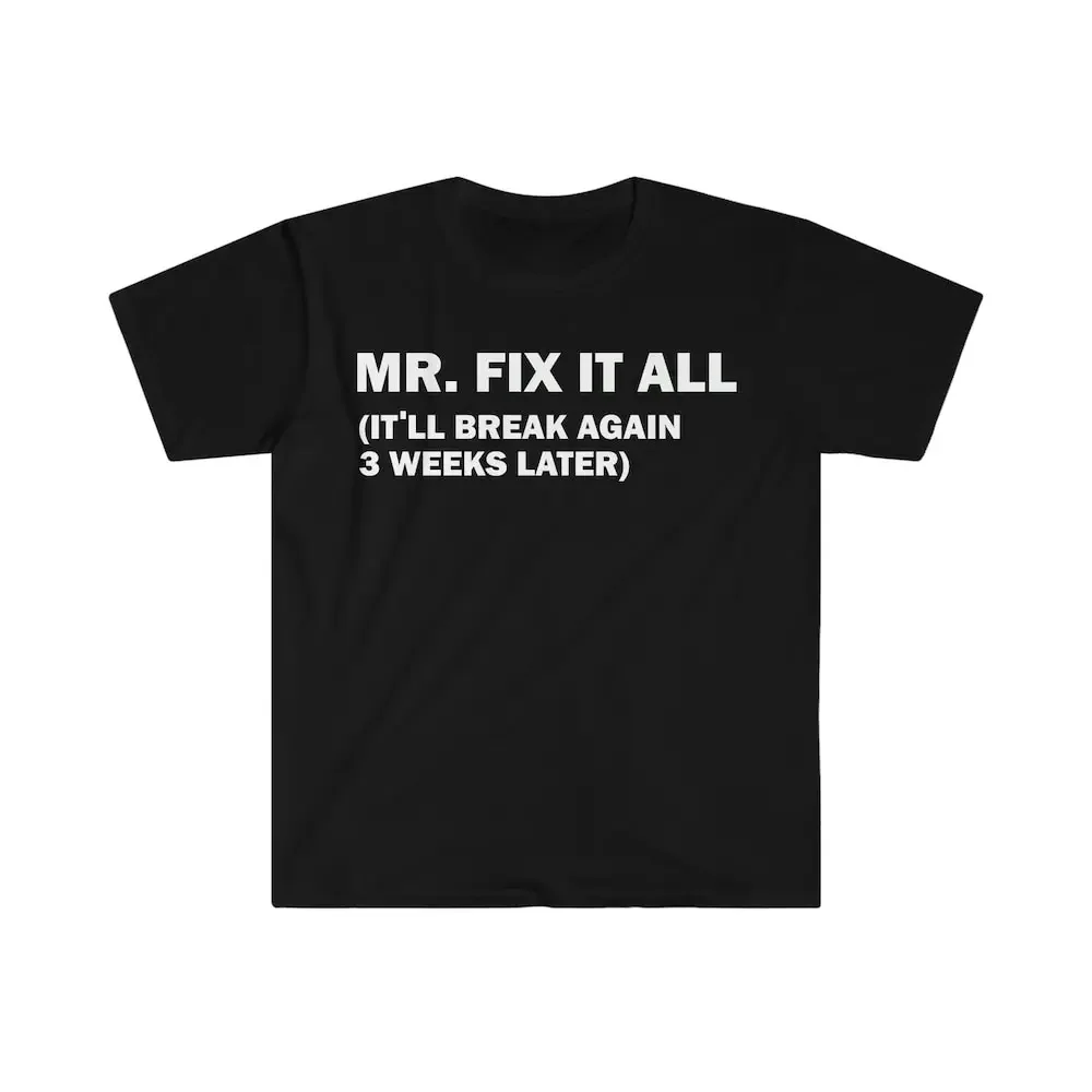 Ironic Mr Fix It All футболка смешной Юмор для мужа механика парня