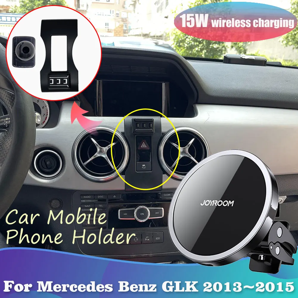 15W Car Phone Holder for Mercedes Benz GLK 200 250 350 X204 2013 2014 2015 Magnetic Wireless Charging Support Sticker Accessorie