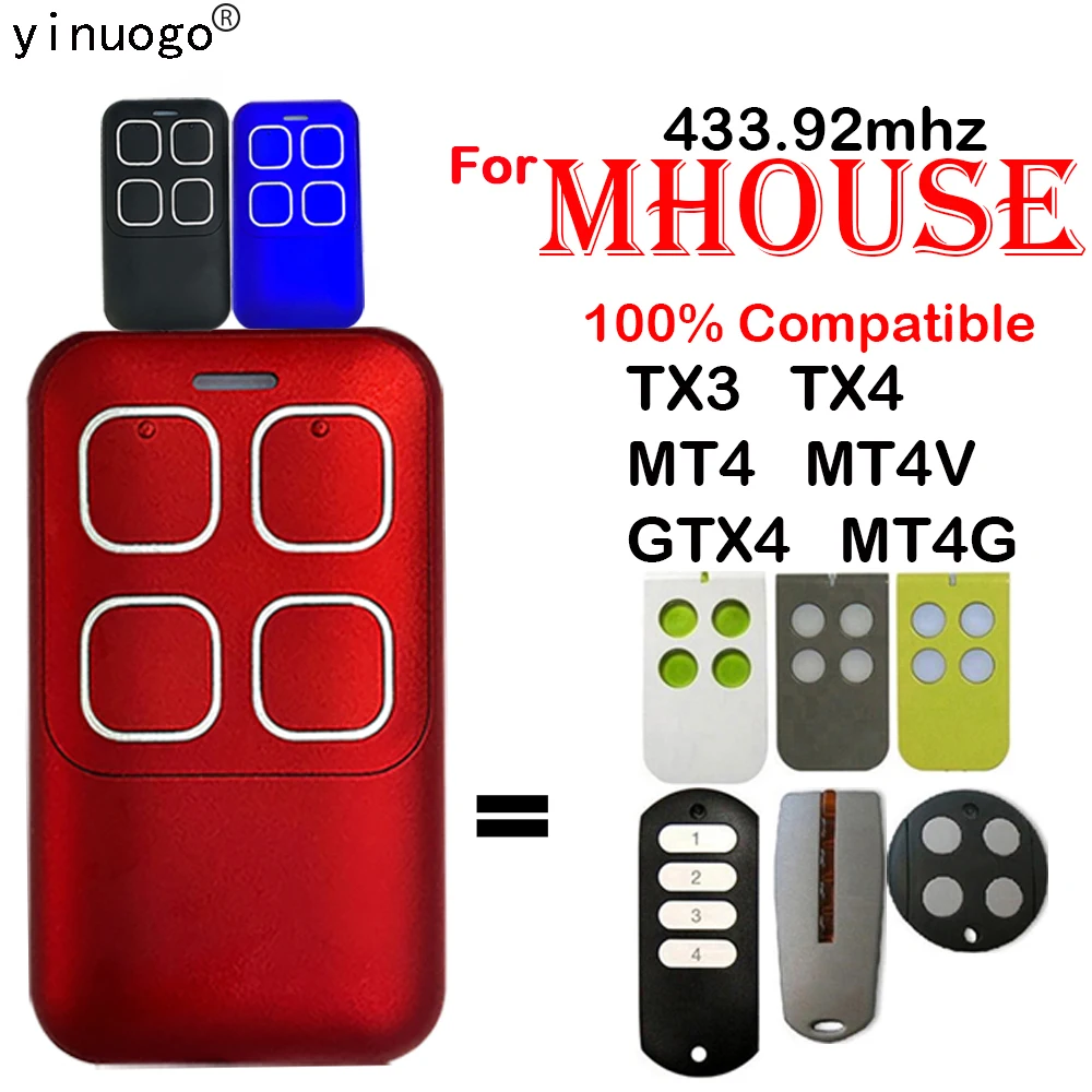 

Mhouse TX3 TX4 GTX4 GTX4C Remote Control Door Opener MOOVO MT4 MT4V MT4G Garage Door Command Gate Opener Transmitter 433.92mhz