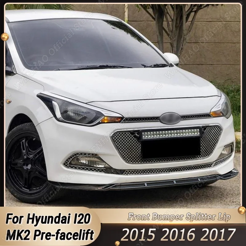

Для Hyundai I20 MK2 Pre-facelift 2015-2017 глянцевый черный ABS автомобильный передний бампер разветвитель для губ спойлер диффузор Защитные комплекты для тюнинга кузова
