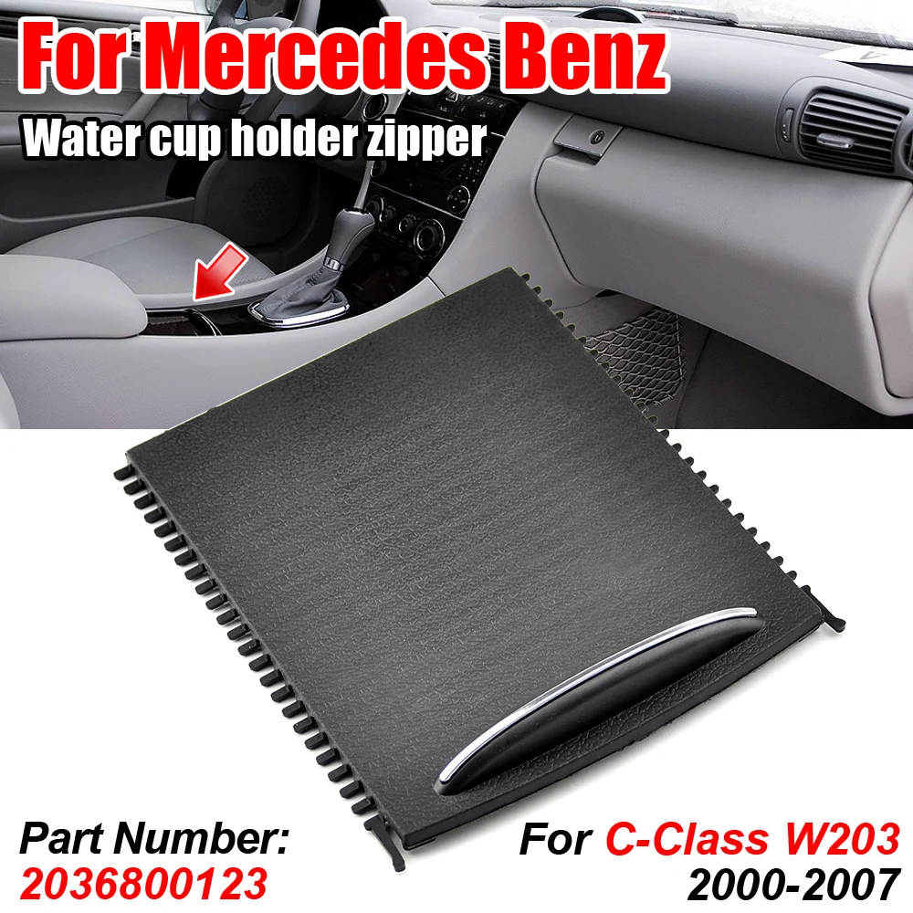 

NEW-Car Center Console Sliding Shutters Cup Holder Roller Shutter Cover For Mercedes-Benz C-Class W203 2000-2007 2036800123 9051