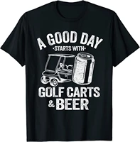 a good day starts with golf carts and beer funny golfing t shirt