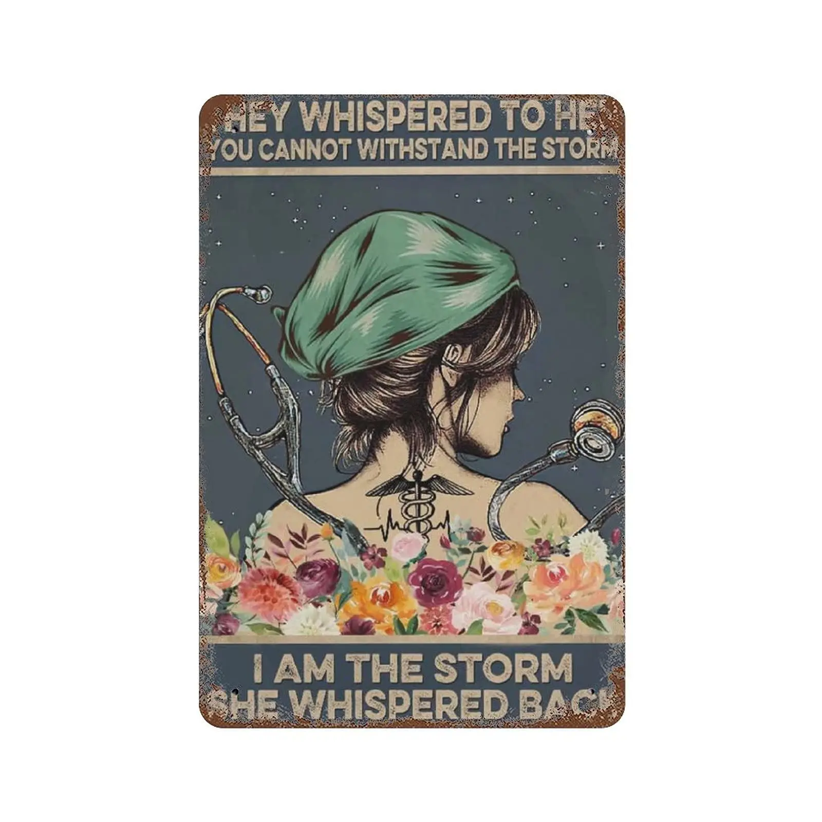 

Dreacoss Metal tin Sign，Retro Style， Novelty Poster，Iron Painting，They Whispered to Her You Cannot Withstand The Storm She Whisp