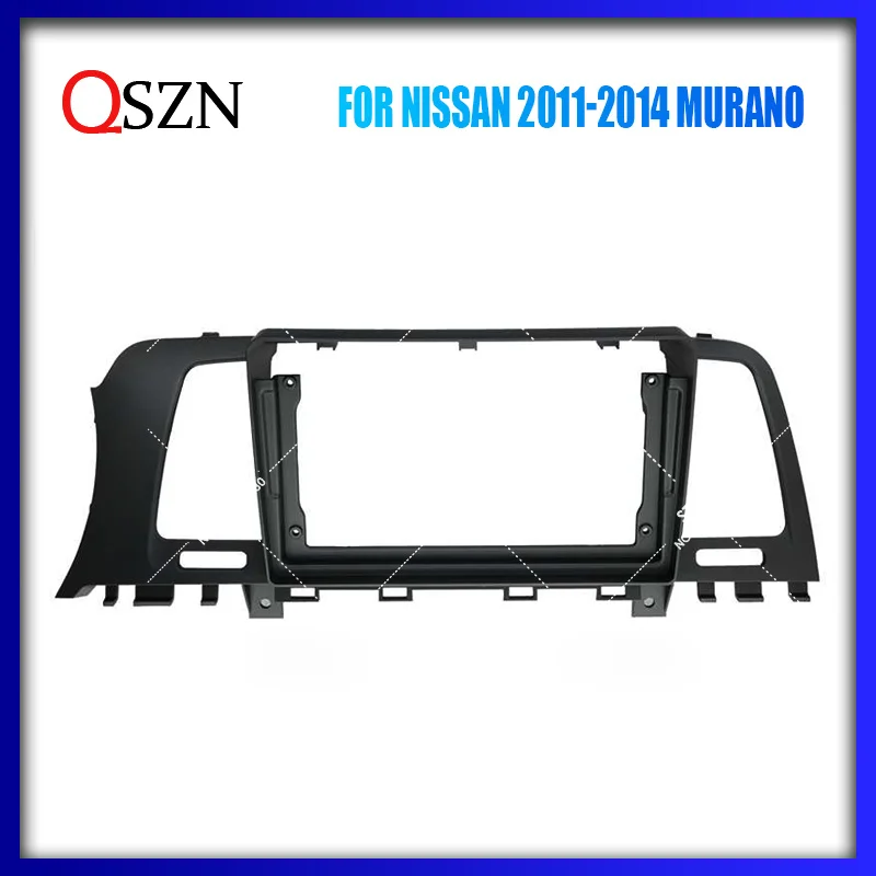 

QSZN Car Frame Fascia Adapter For NISSAN 2011-2014 Murano 9 INCH Android Radio Dash Fitting Panel Kit Dashboard Bezel Frame
