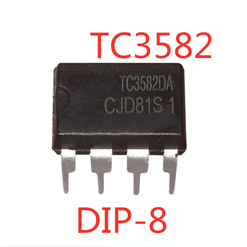 

5 шт./лот TC3582 TC3582DA TC3582B DIP-8 Универсальная зарядка цветная лампа управления IC в наличии новая Оригинальная интегральная схема