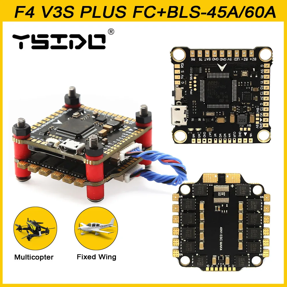 

YSIDO NEW F4 V3S PLUS Flight Control FC Support BetaFlight/INAV BLS-45A/60A 4in1 ESC Stack For RC FPV Drone Plane Quadcopter