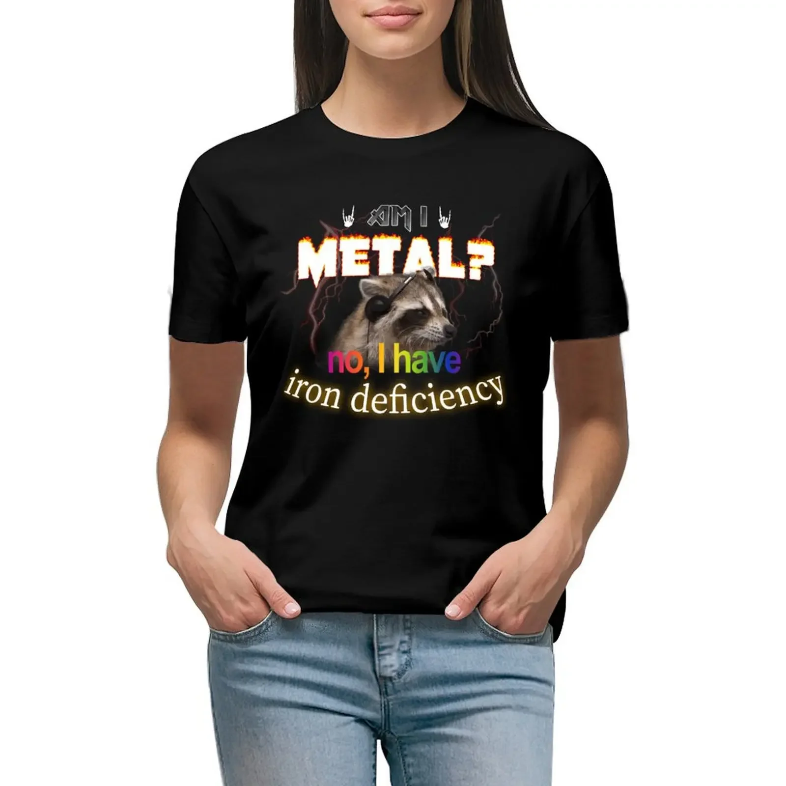 Футболка Am I Metal No Have Iron Deficiency Meme винтажная одежда женская новое издание футболка