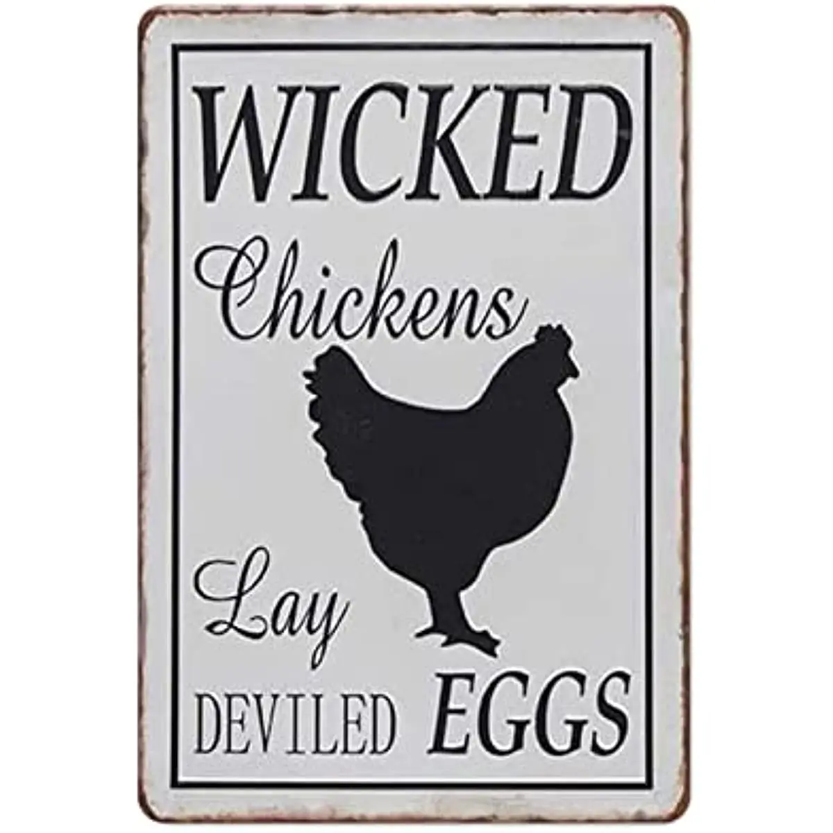 

New Metal Tin Sign Vintage Wicked Chickens Lay Deviled Eggs Chic Garage House for Home, Living Room, Garden, Bedroom