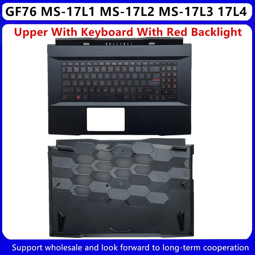 Для MSI GF76 MS-17L1 MS-17L2 MS-17L3 17L4 верхняя крышка упора для рук C корпус/клавиатура с