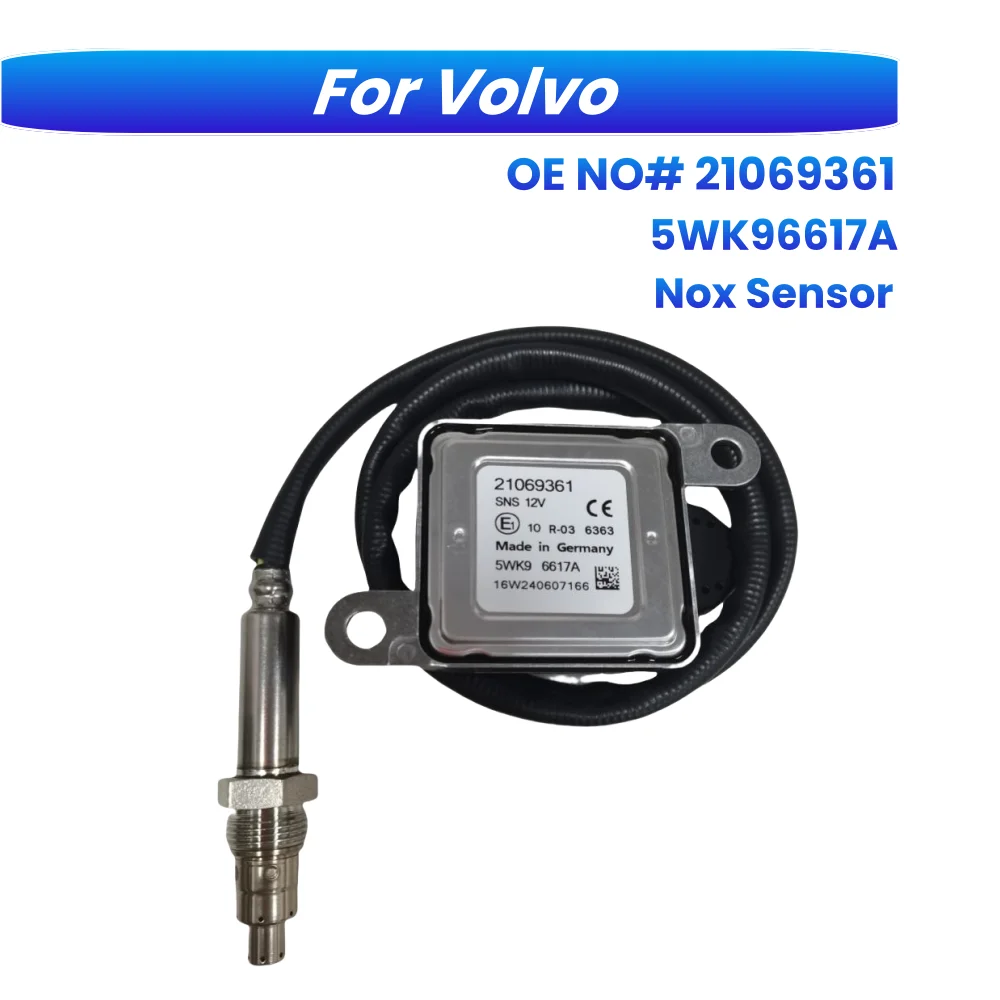 21069361 5WK96617A Оригинальный Новый оксид азота NOx датчик для 12V VOLVO Truck VHD VNL