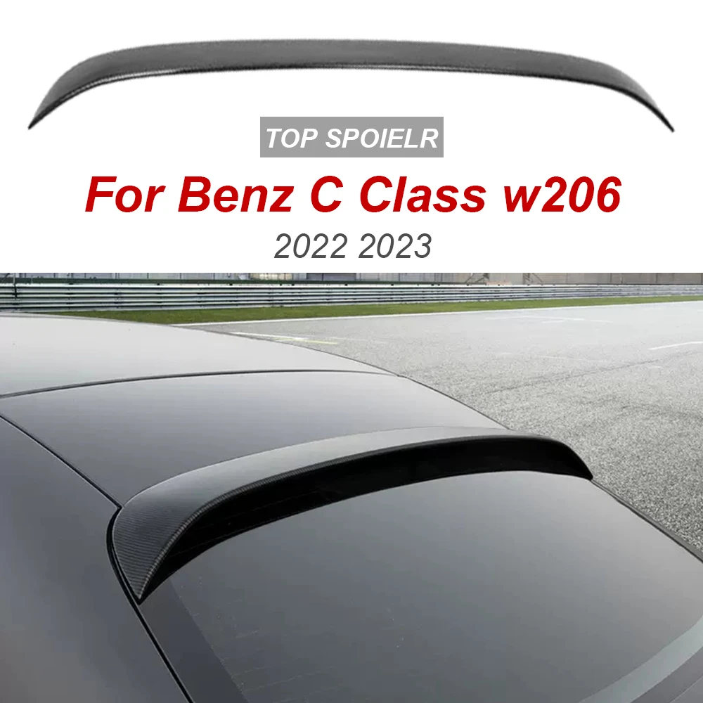 

Задний верхний спойлер для Benz C-Class W206, блеск из АБС-пластика, черный багажник на крышу, заднее крыло, автомобильные аксессуары 2022 2023