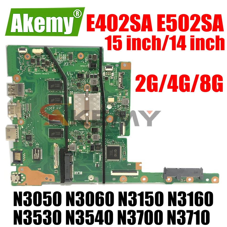 

E402SA E502SA Notebook Mainboard for ASUS E402S E502S X502SA F502SA L502SA L402SA Laptop Motherboard N3050 N3150 N3700 2G/4G/8G