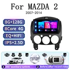 Автомагнитола на Android 10, мультимедийный проигрыватель для MAZDA 2 2007 2008-2014, автомобильный gps-радиоприемник, видеоплеер, 2 din, система с камерой 360